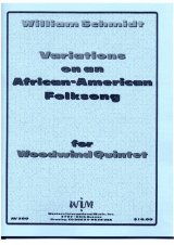 画像: 木管五重奏のためのアメリカン‐アフリカン民謡変奏曲　ウィリアムシュミット作曲