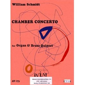 画像: パイプオルガンと金管五重奏のためのチェンバー・コンチェルト   ウィリアム　シュミット作曲  