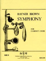 画像: クラリネットクワイアのための交響曲  ライナー　ブラウン作曲