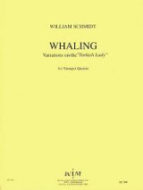 画像: 4本のトランペットのためのトルキッシュレディによる変奏曲「鯨捕り」　ウィリアム・シュミット作曲