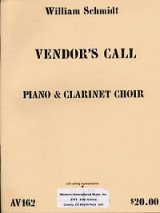画像: 独奏ピアノとクラリネットクワイアのためのヴェンドールズ　コール　　ウィリアム　シュミット作曲