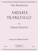 画像: クラリネット五重奏のためのアンダンテ トランクイロ　フェリックス　メンデルスゾーン作曲