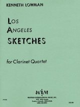 画像: クラリネット四重奏のためのロサンゼルス　スケッチ　　ケネス　ローマン作曲
