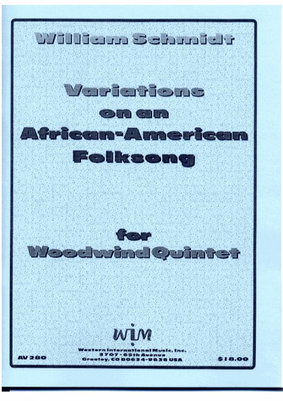 画像1: 木管五重奏のためのアメリカン‐アフリカン民謡変奏曲　ウィリアムシュミット作曲