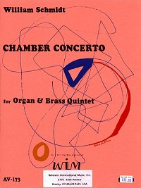 画像1: パイプオルガンと金管五重奏のためのチェンバー・コンチェルト   ウィリアム　シュミット作曲  