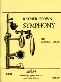 画像1: クラリネットクワイアのための交響曲  ライナー　ブラウン作曲