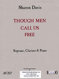 画像1: ソプラノ（歌）、Bbクラリネットとピアノのための「人からは自由だと呼ばれるけど」　シャロン　ディビス作曲